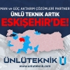 Ünlü Teknik Eskişehir’de!