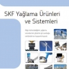 SKF Yağlama Ürünleri ve Sistemleri